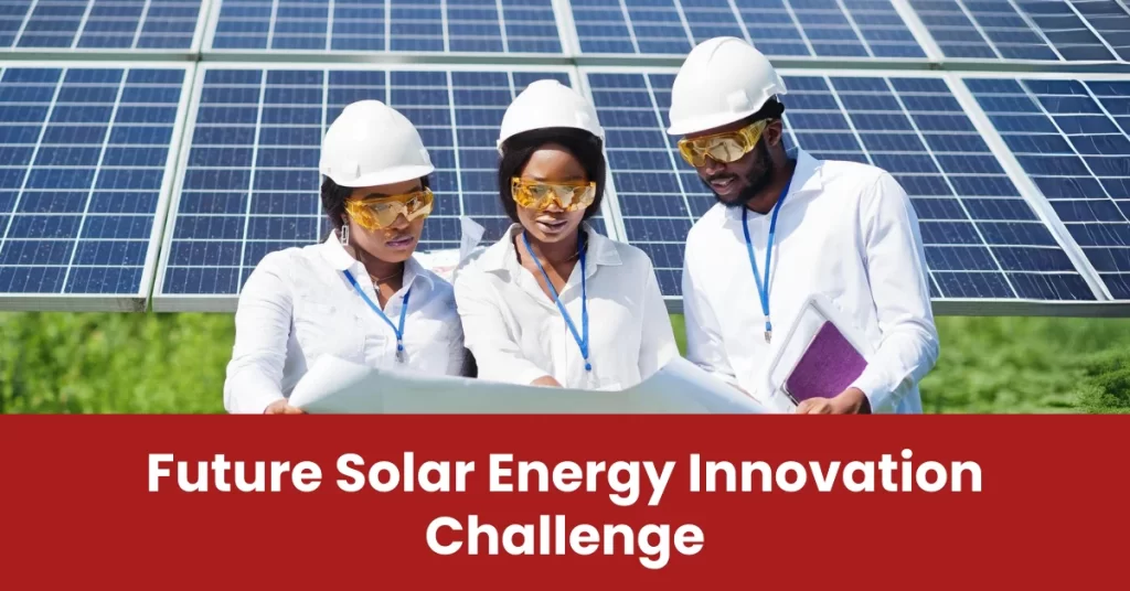 Future Solar Energy Innovation Challenge